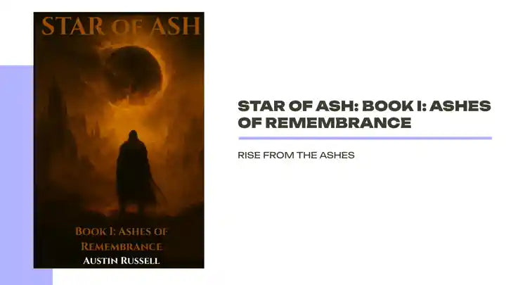 Star of Ash: Book I: Ashes of Remembrance by@Outfy